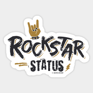 Rockstar Status © GraphicLoveShop Sticker